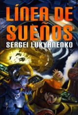 L�nea de sue�os de Sergei Lukyanenko