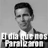 El d�a que nos paralizaron