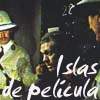 Islas de pel�cula