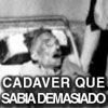 El cad�ver que sab�a demasiado