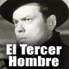 Diez razones para ver "El Tercer Hombre"